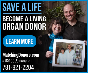 Save a Life, Become a living organ donor. Learn more at matchingdonors.com